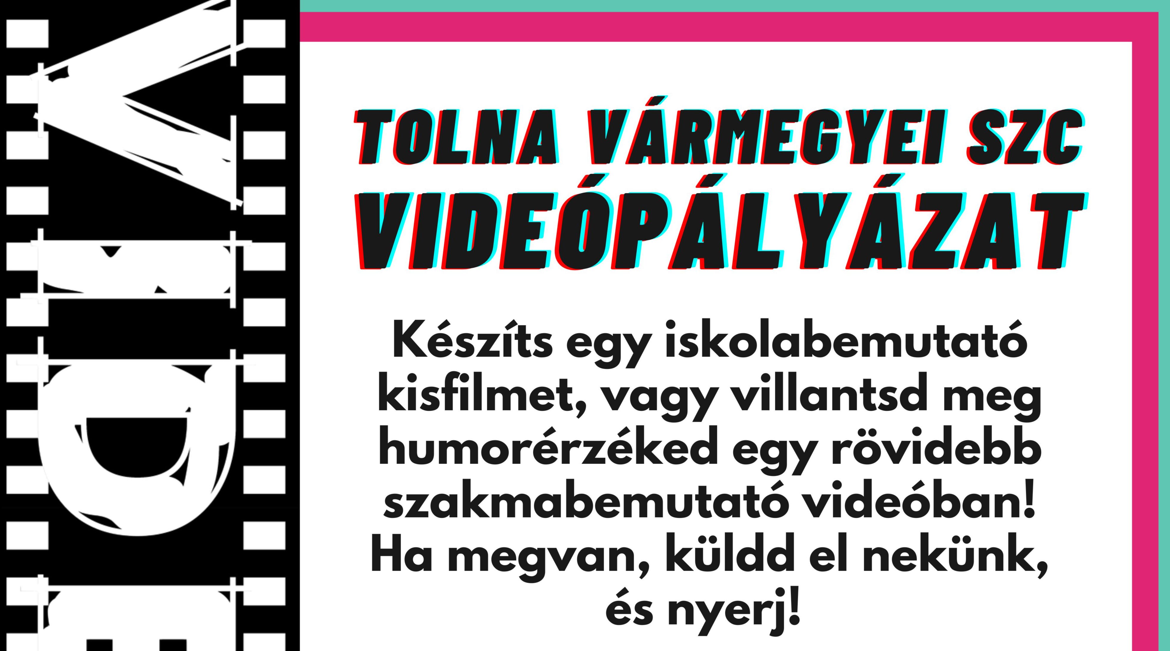 Tolna Vármegyei SZC videópályázat című hír borítóképe