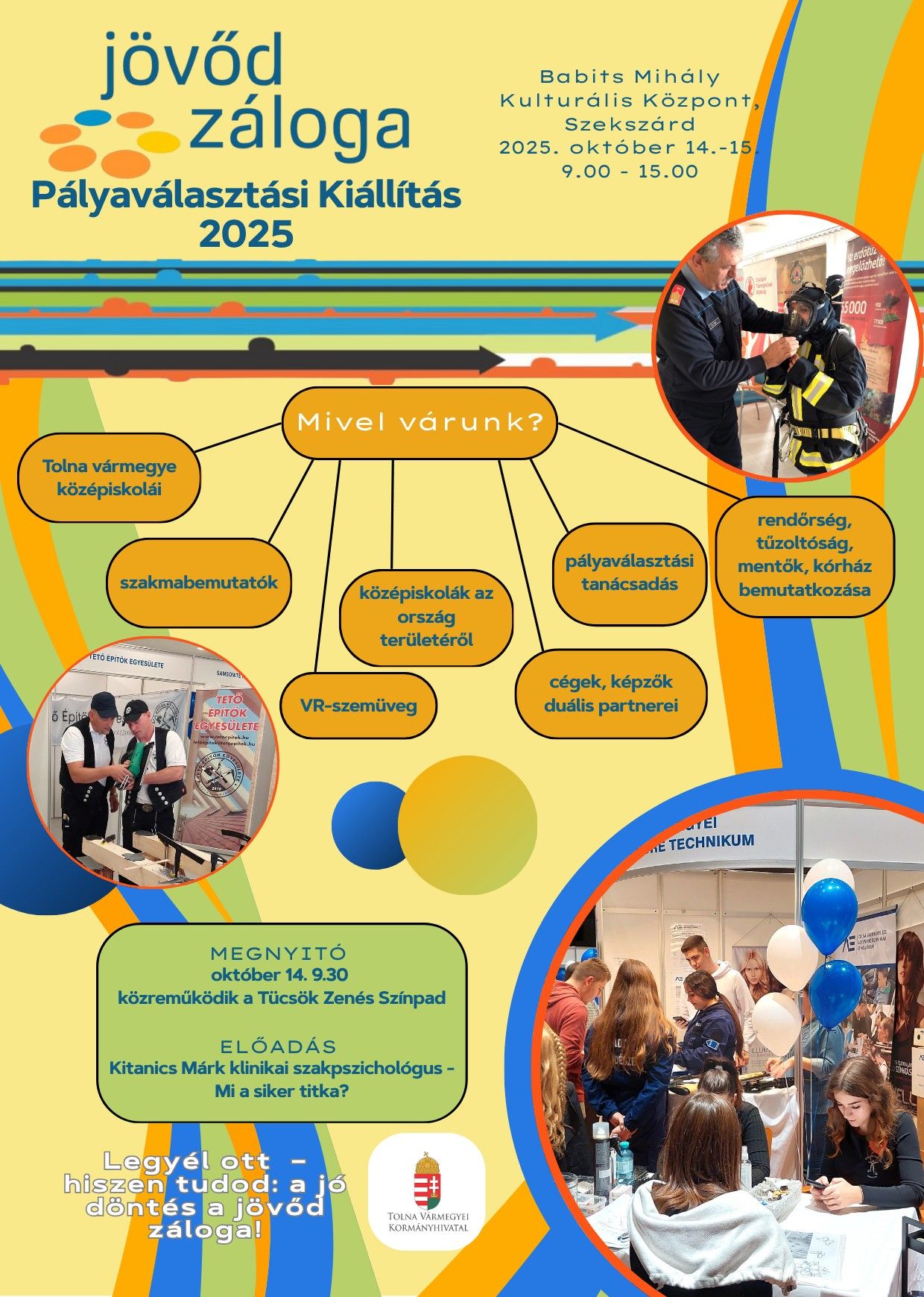 Jövőd Záloga Pályaválasztási Kiállítás 2025 - ott leszünk