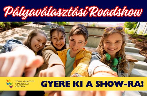 Roadshow-ra és nyílt napokra várjuk a pályaválasztás előtt álló diákokat!